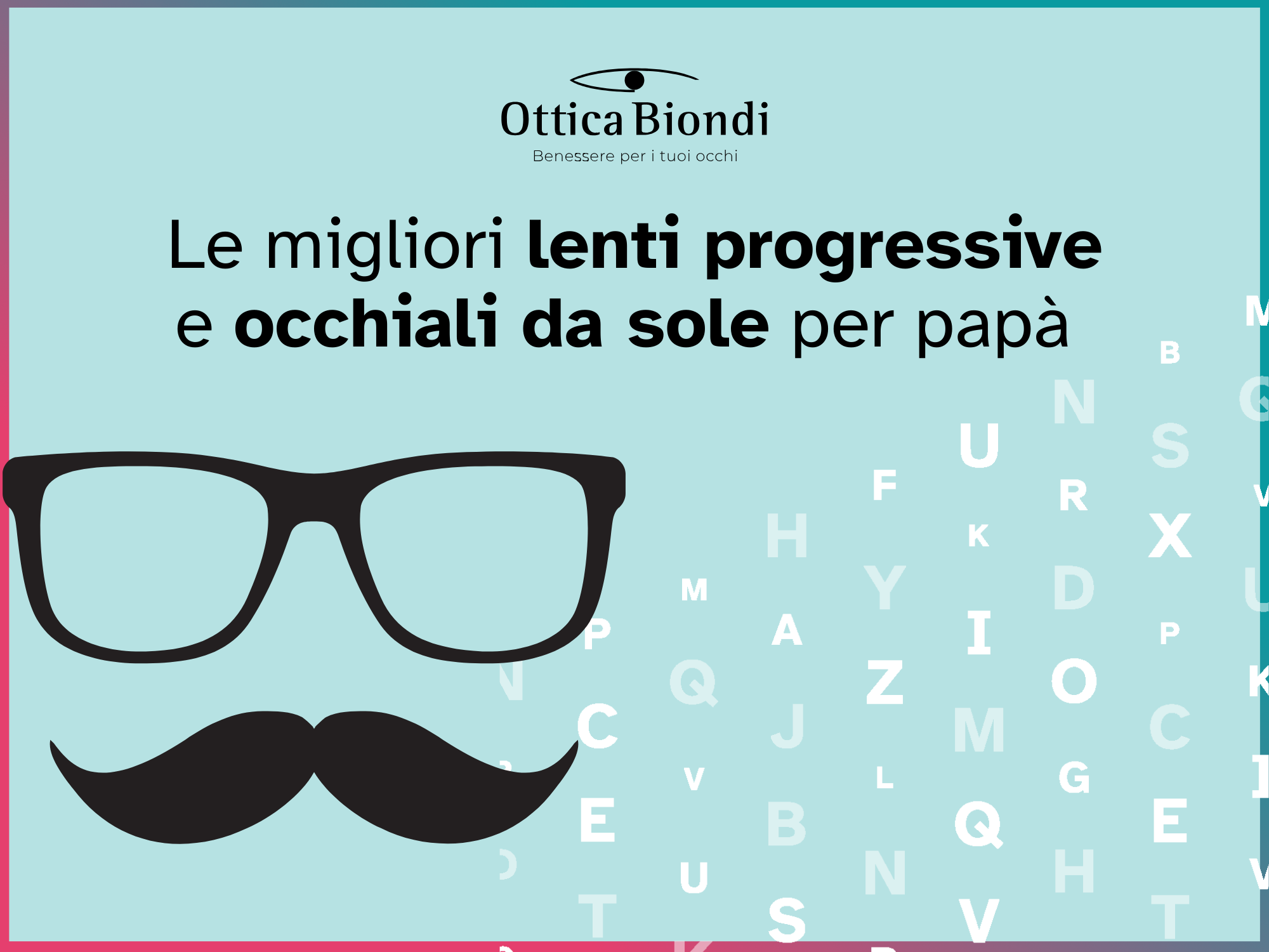 occhiali da sole e lenti progressive festa del papà