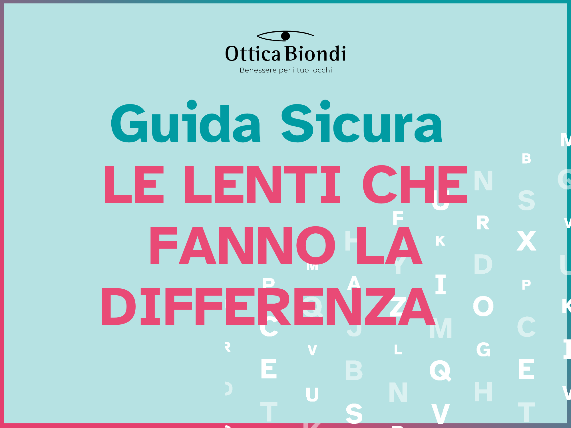 Le Lenti che Fanno la Differenza sul Percorso