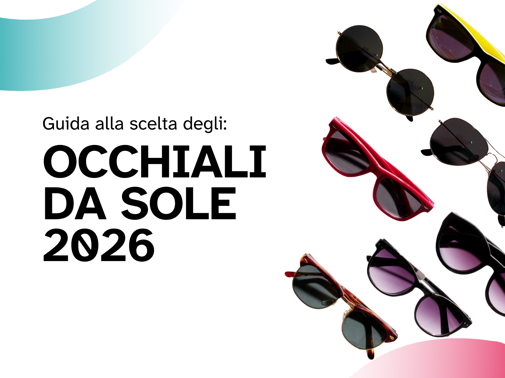 occhiali da sole 2026