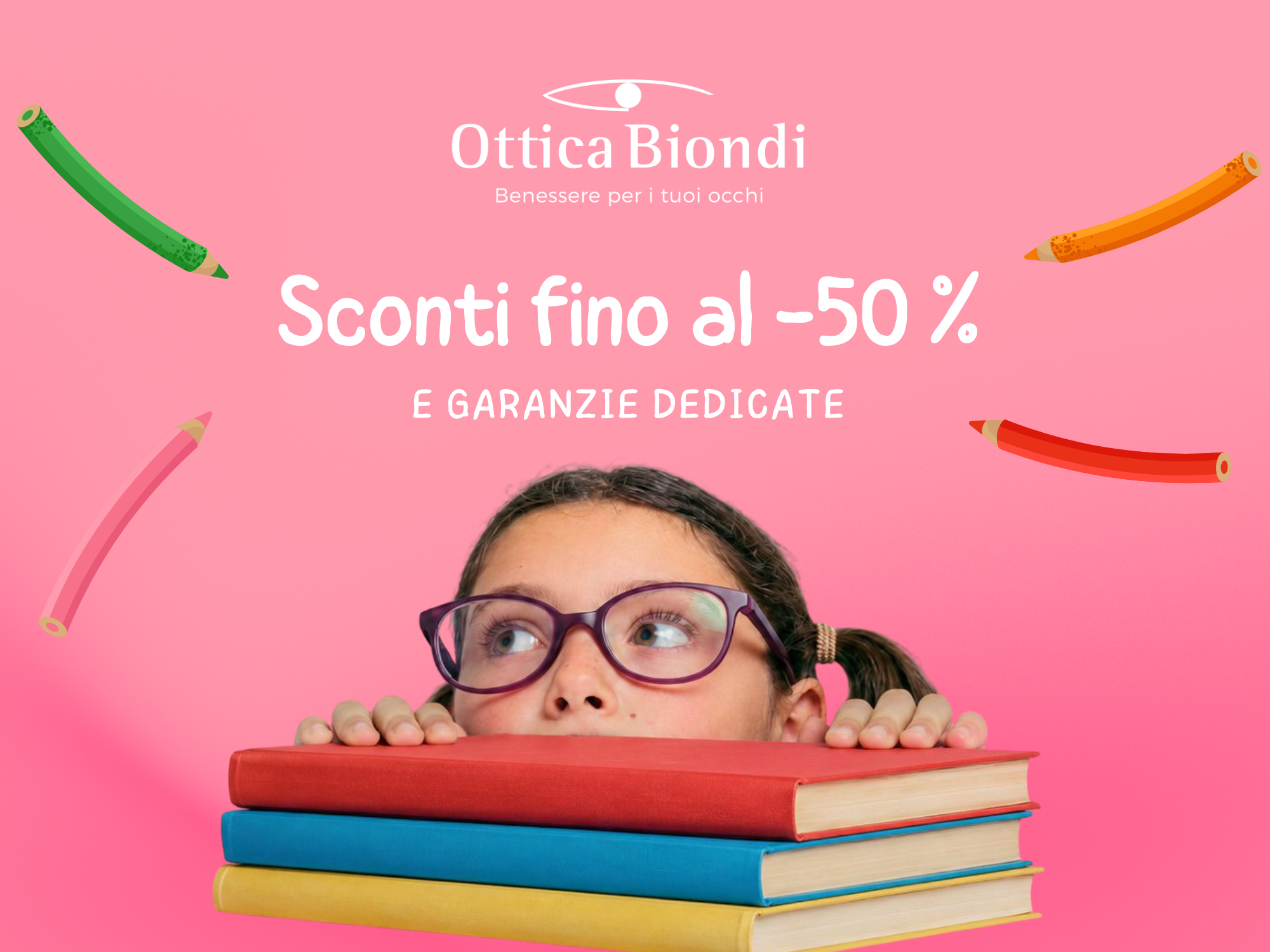 Ultimi giorni per la Promo Back to School da Ottica Biondi!